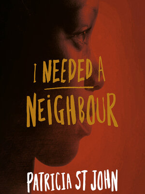 cover image of I Needed a Neighbour